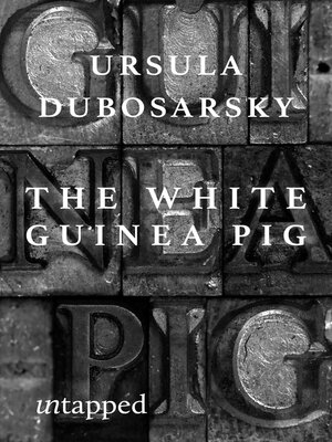 cover image of The White Guinea Pig